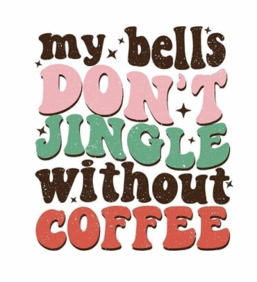 bells jingle withut coffee